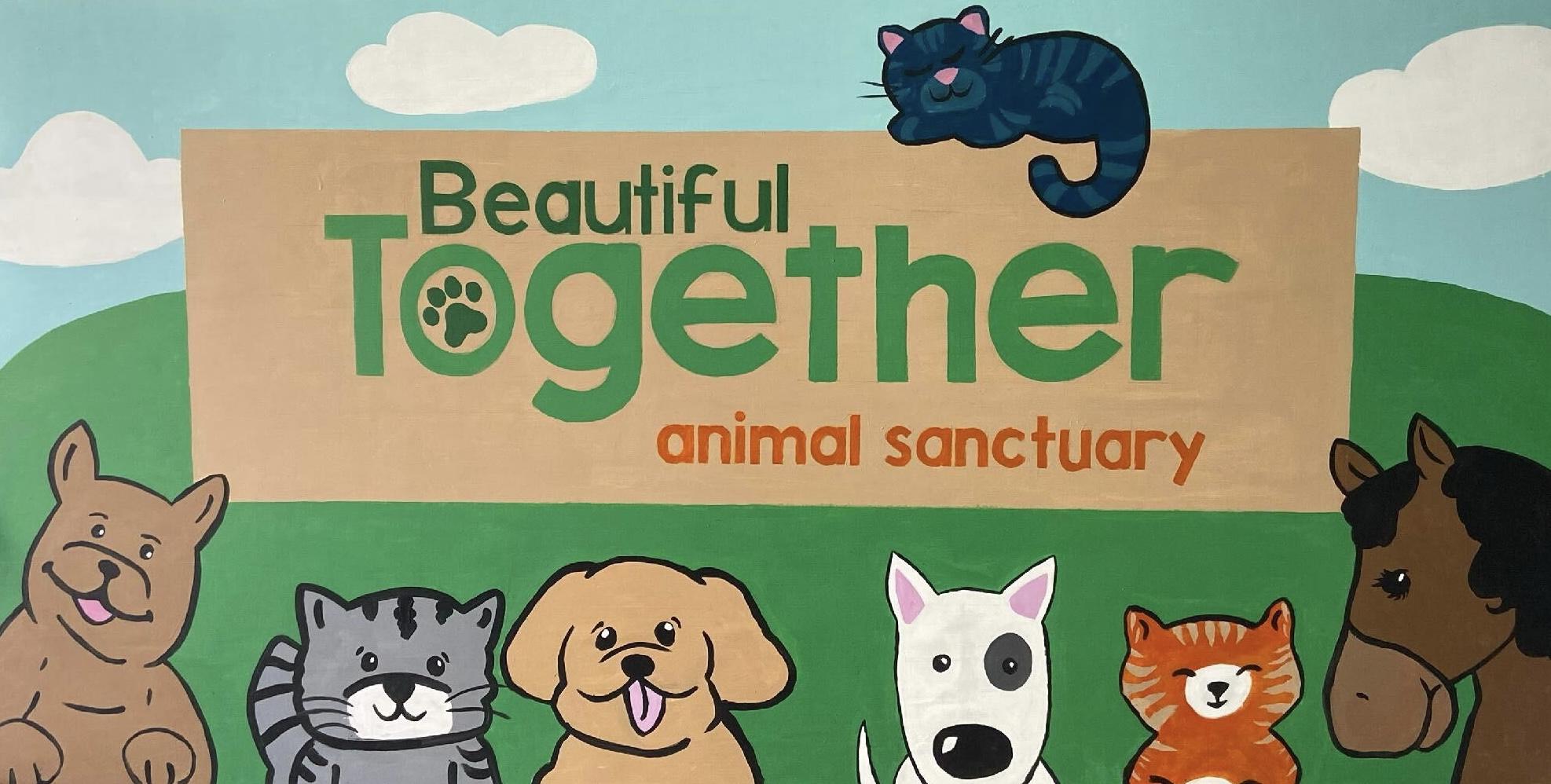 Latest Sanctuary Update - Beautiful Together Animal Sanctuary